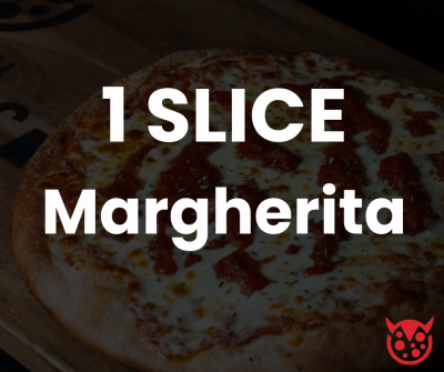 One Slice MARGHERITA Large Sinners Pizza