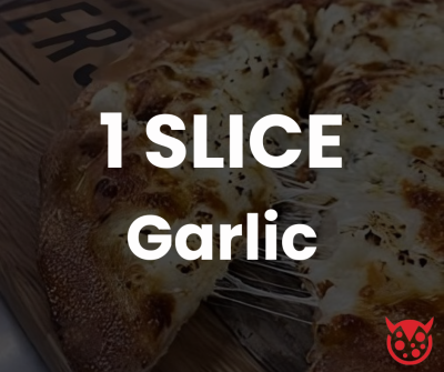 One Slice GARLIC Large Sinners Pizza